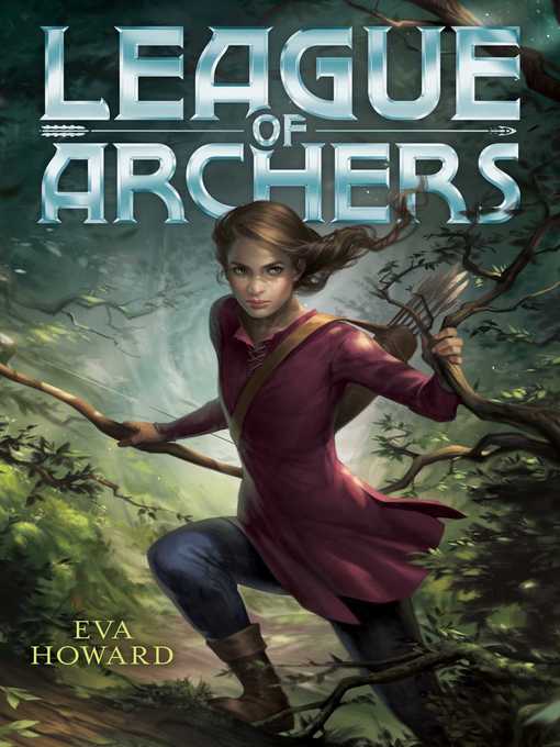 Title details for League of Archers by Eva Howard - Wait list